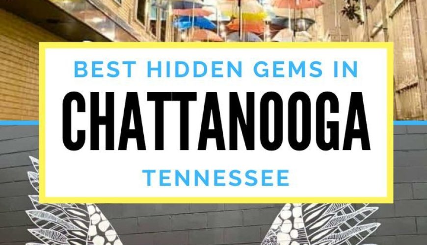 Unique Things to Do in Chattanooga, Tennessee