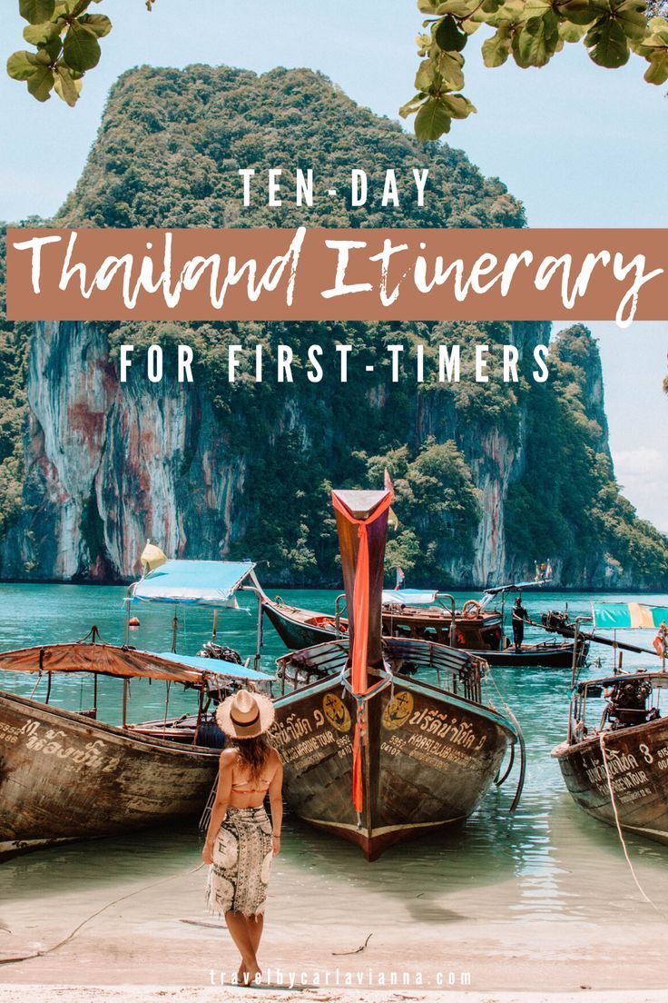 Ten-Day Thailand Itinerary | What To Do and Where To Go In Thailand