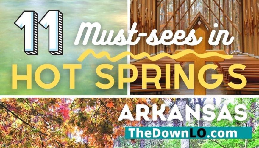 Things to do in Hot Springs Arkansas for Dates or Family Vacation