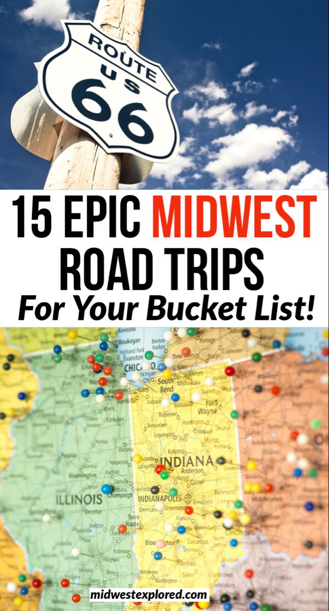 15 Fun Midwest Road Trips For Your Bucket List – Midwest Explored