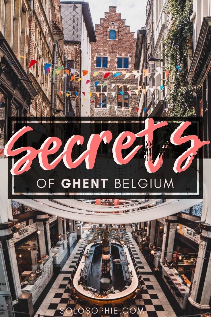 10+ Hidden Gems & Secret Spots in Ghent You Can’t Miss! | solosophie