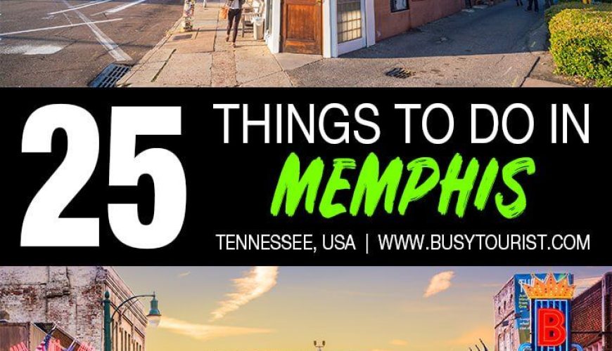 25 Best & Fun Things To Do In Memphis (Tennessee)