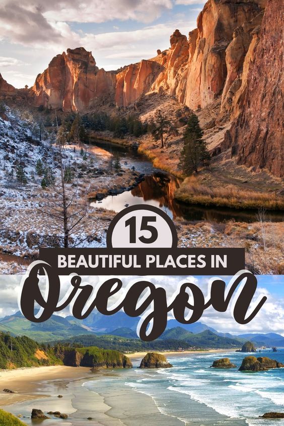 Best Places to Visit in Oregon: 15 Beautiful Destinations