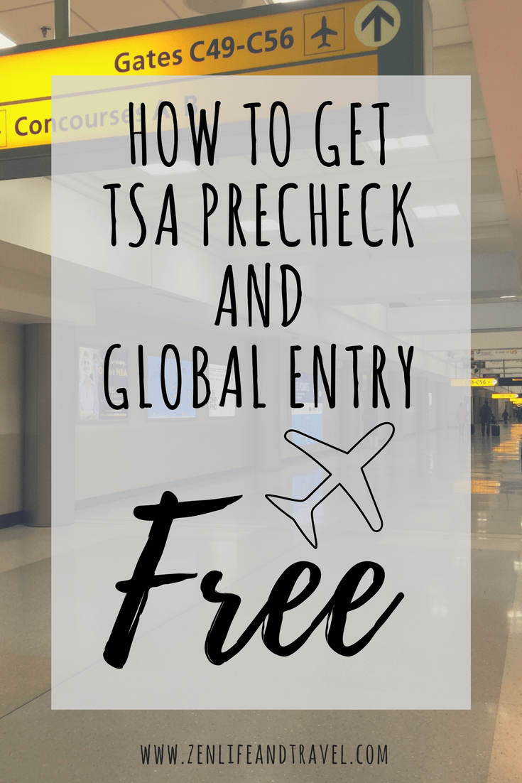 How To Get TSA PreCheck and Global Entry For FREE