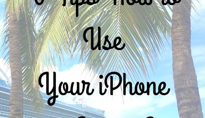 Top 5 Tips How to Use Your iPhone on a Cruise Ship – Lucy Williams Global