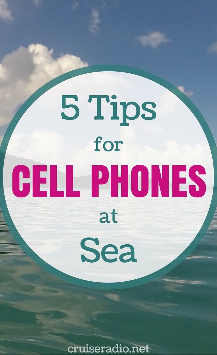 5 Tips for Cell Phones at Sea