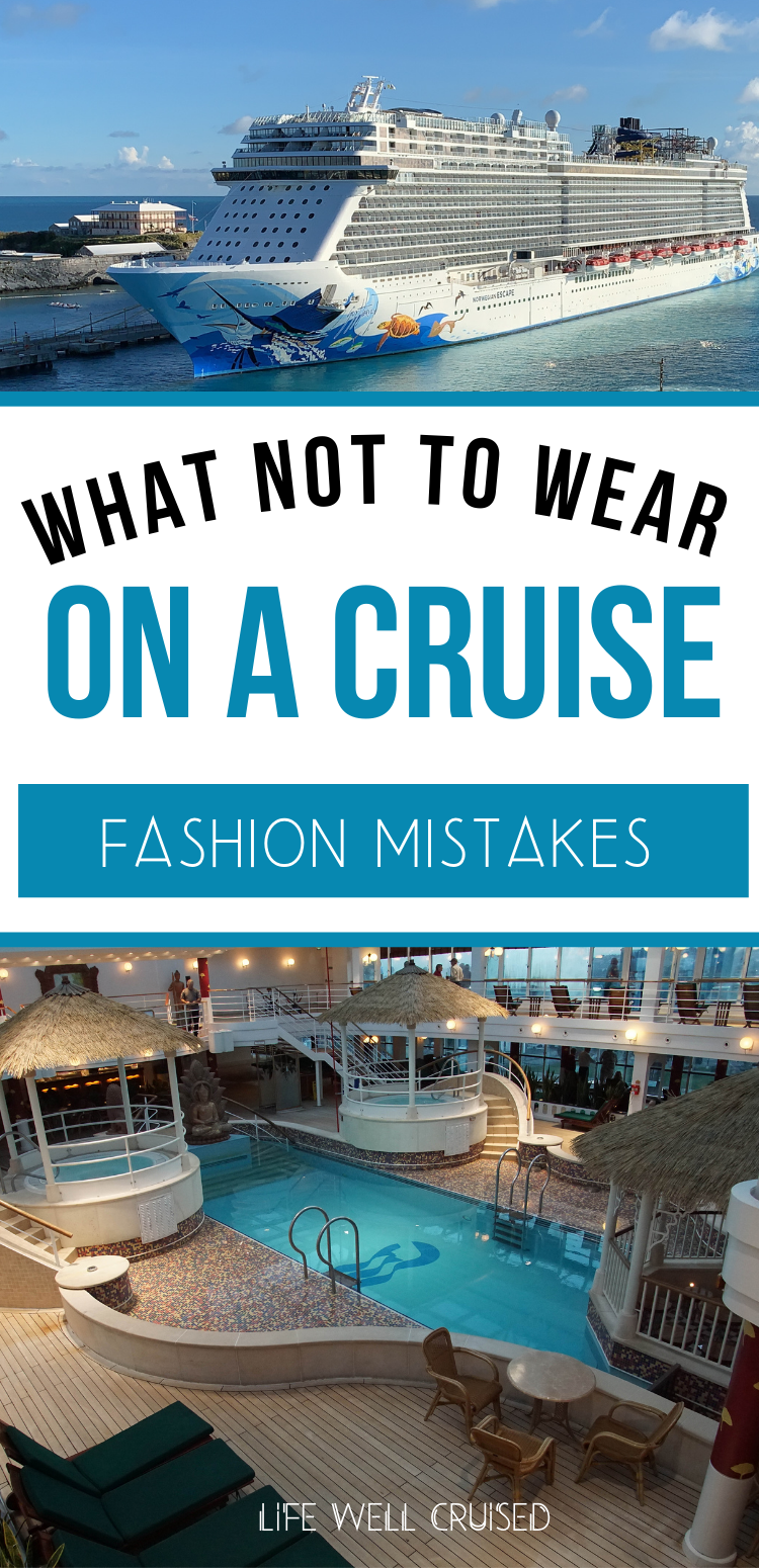 What NOT to Wear on a Cruise