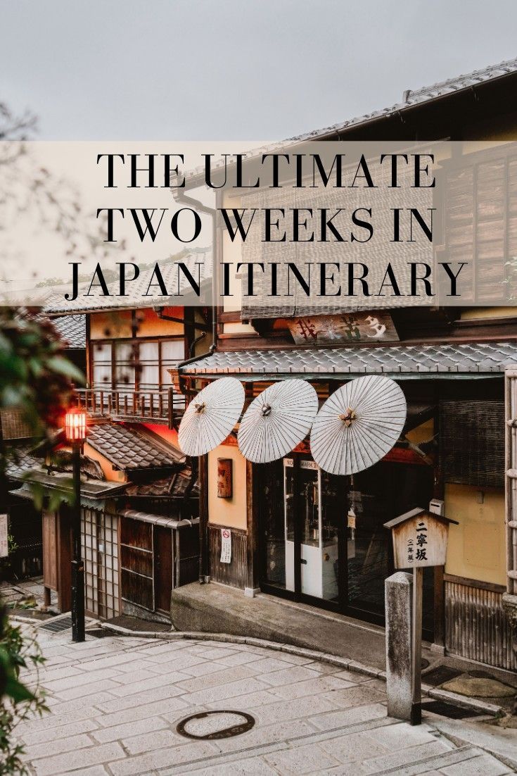 The Ultimate Two Weeks in Japan Itinerary: Where to Visit – Bon Traveler