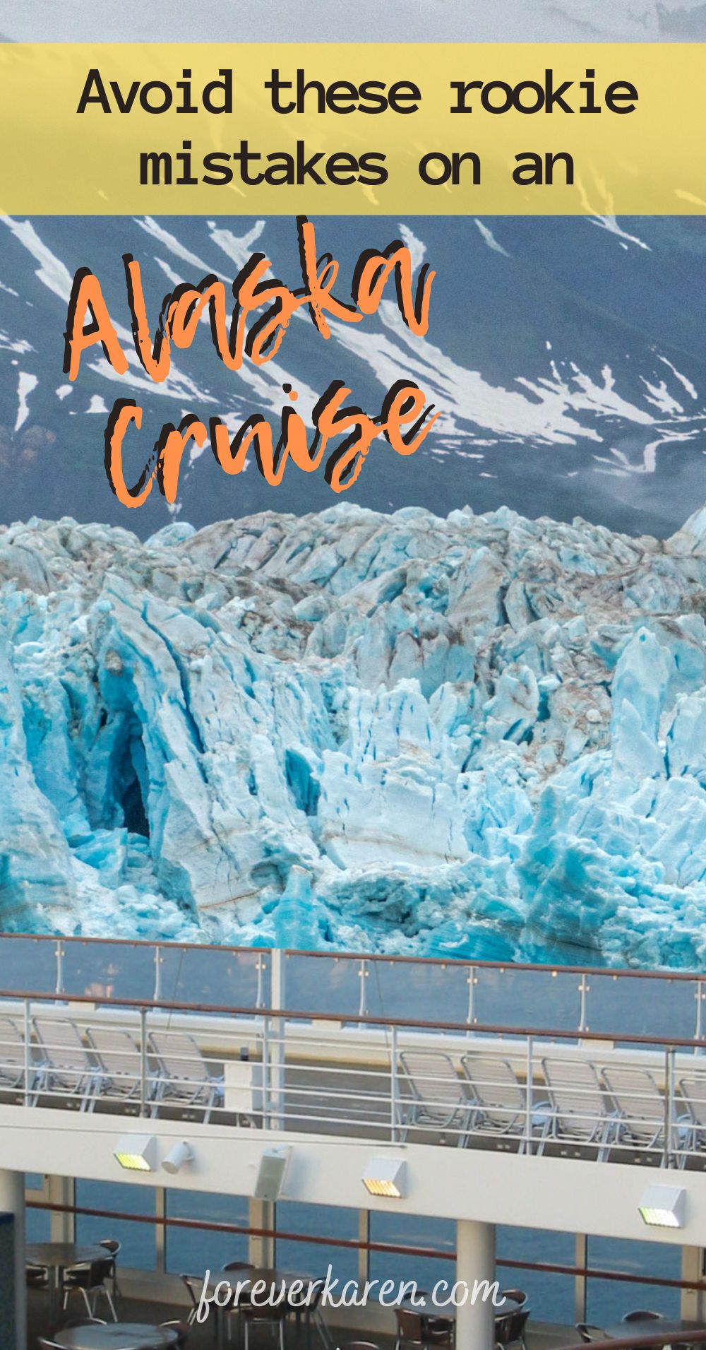 Avoid These Rookie Mistakes On An Alaska Cruise