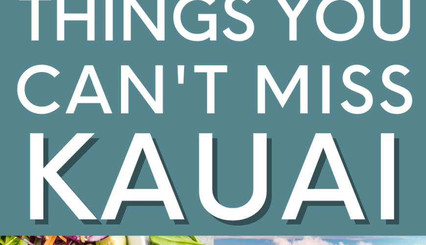 15 Best Things To Do In Kauai (Hawaii Travel Guide)