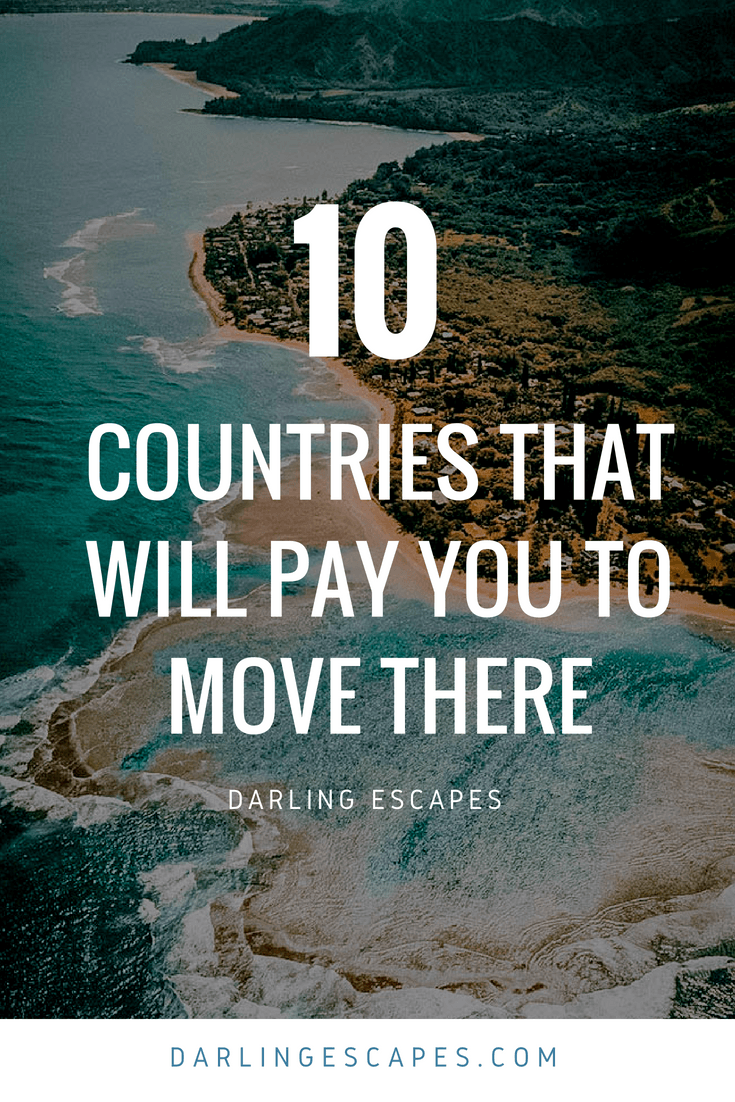 20 Countries That Will Pay You to Move There in 2024