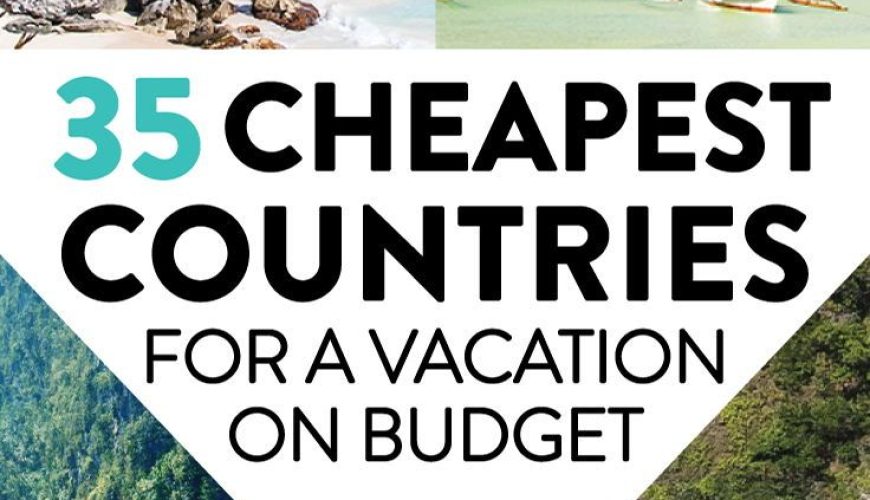 35 Cheapest Countries To Visit in 2019