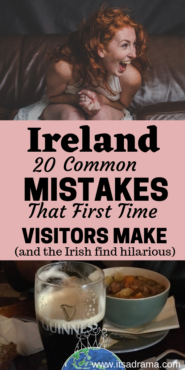 Ireland Travel Tips. 20 Things You Must NOT Do!