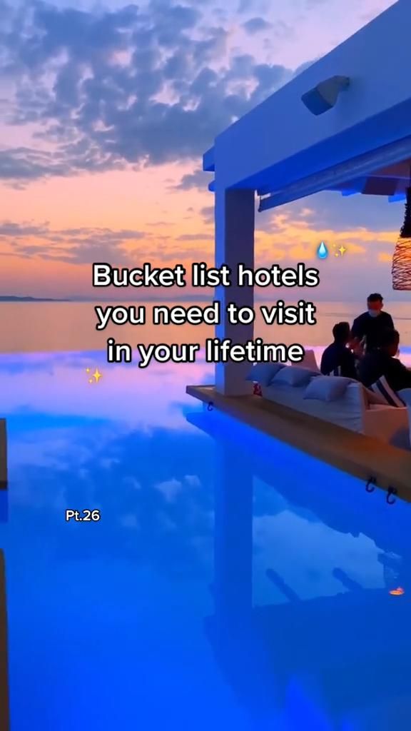 Bucket list hotels you need to visit