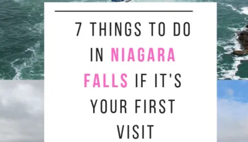 7 Things To Do In Niagara Falls If It’s Your First Visit 2024 (From An Expert)