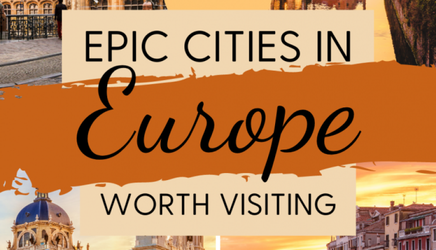 Prettiest cities in Europe to add to your bucket list in 2024