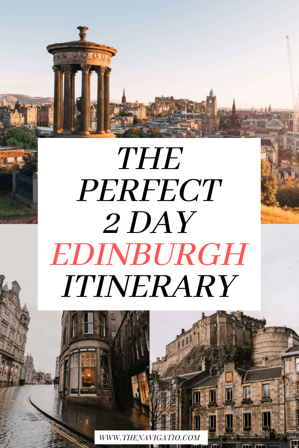 2 Days In Edinburgh Itinerary For First Time Visitors