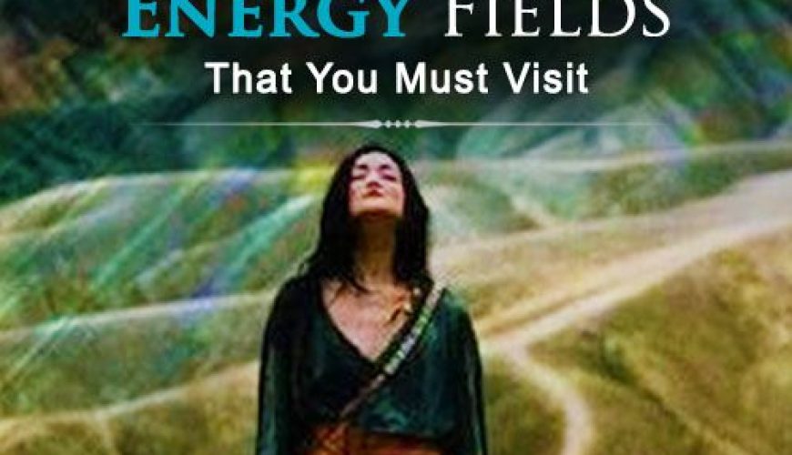 10 Most Spiritual Places On Earth With The Strongest Energy Field