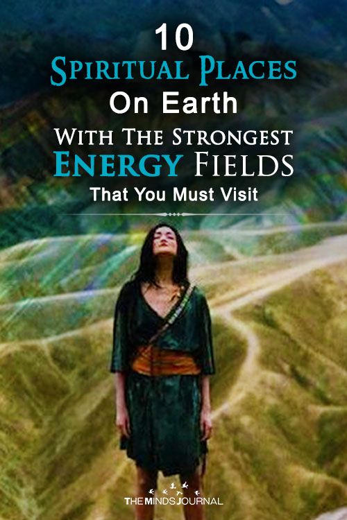 10 Most Spiritual Places On Earth With The Strongest Energy Field