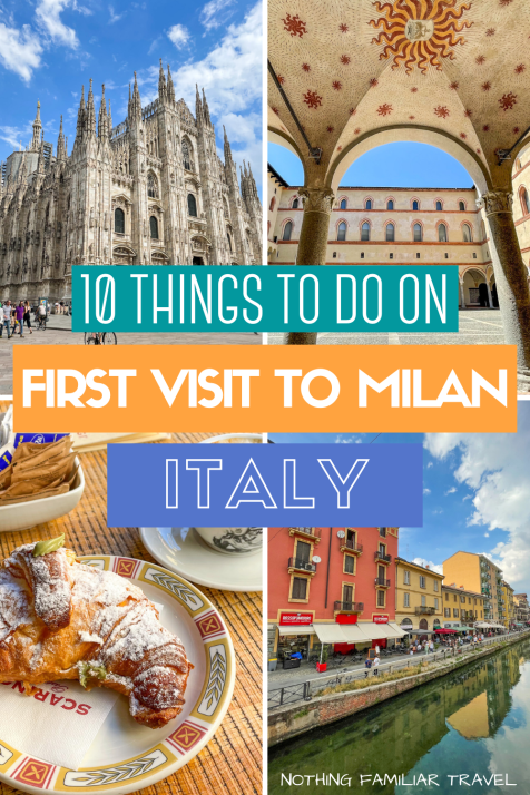 10 Fun Things to do in Milan Italy on Your First Visit