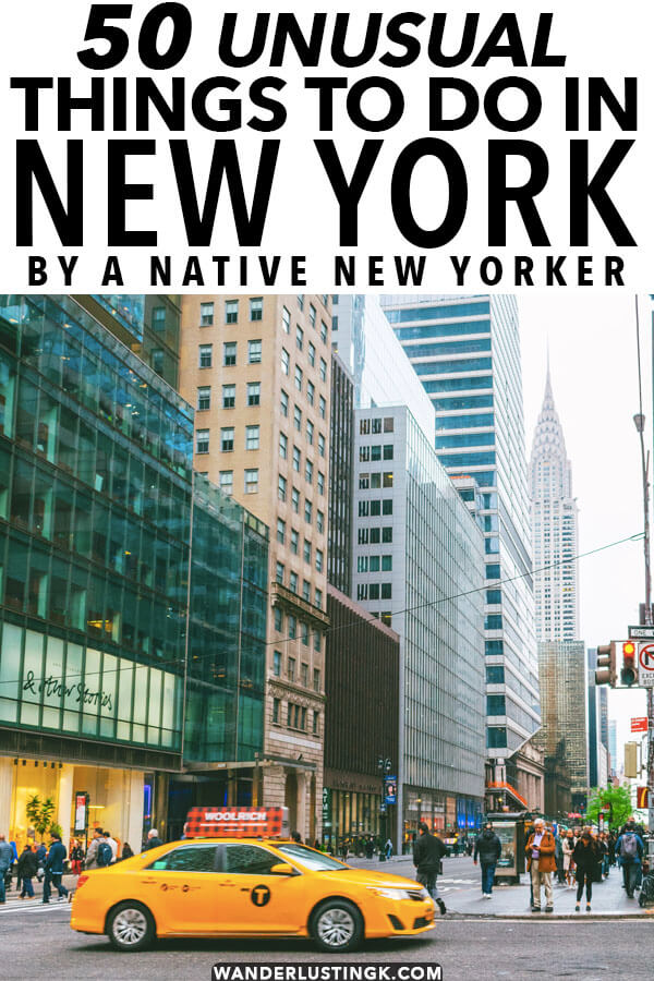 50 unusual things to do in New York City by a native New Yorker