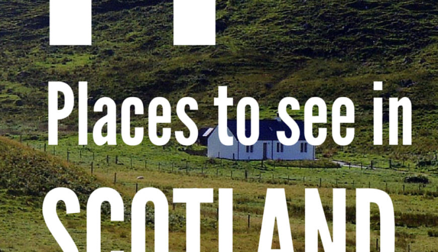 14 Places to See in Scotland Before You Die