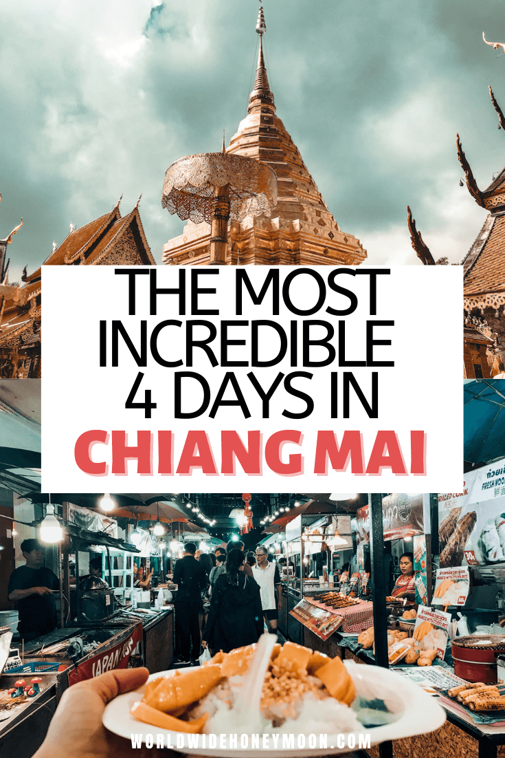 Ultimate 4-Day Chiang Mai Itinerary