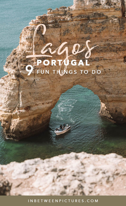 The 9 BEST Things To Do in Lagos Portugal | In Between Pictures