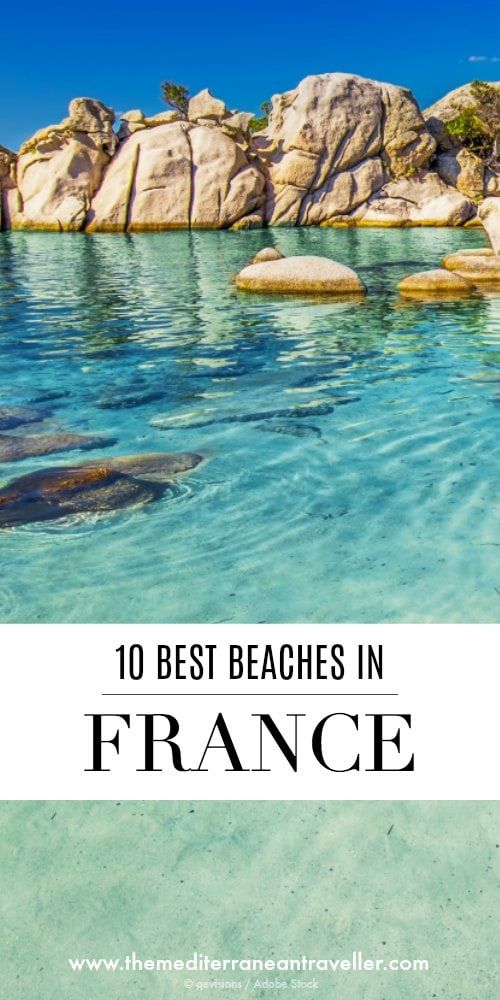 10 Most Beautiful Beaches in France | The Mediterranean Traveller