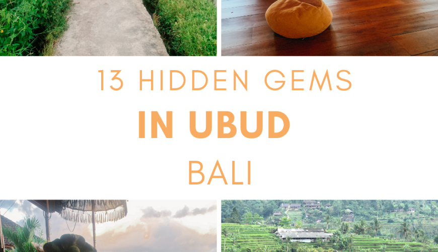 13 Hidden gems in Ubud, Bali | Off the Map