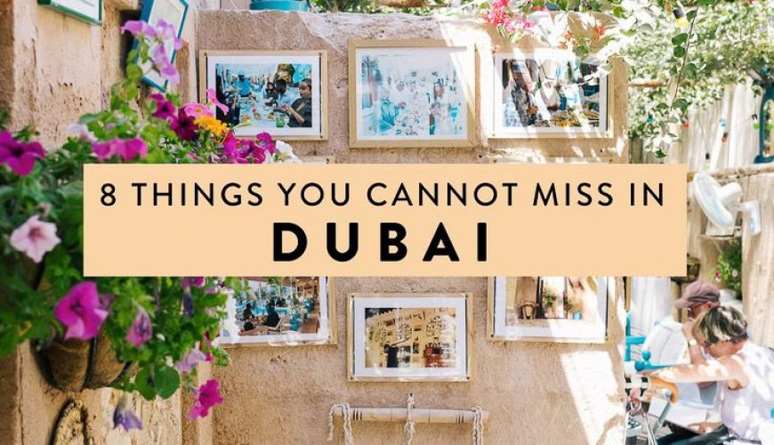 Dubai Itinerary: 8 Things You Absolutely Cannot Miss — ckanani