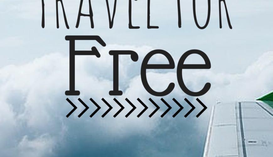 25 Ways To Travel For Free