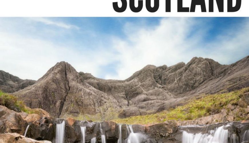 37 Best Scotland Landscapes To Visit In 2024