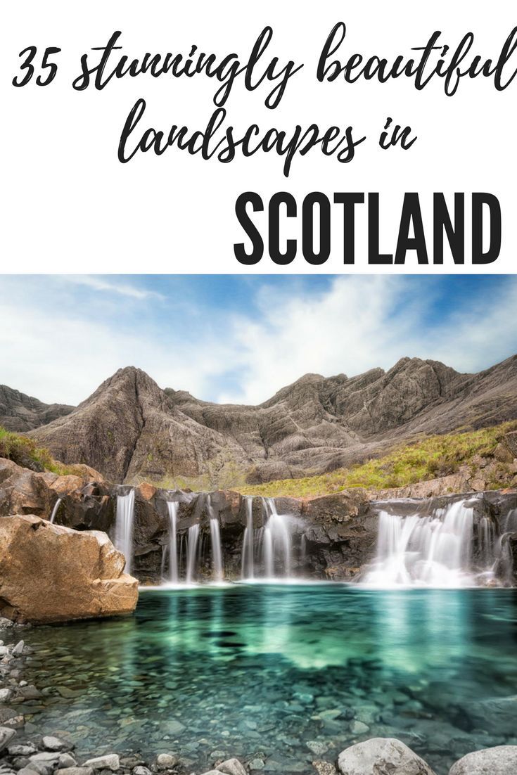 37 Best Scotland Landscapes To Visit In 2024