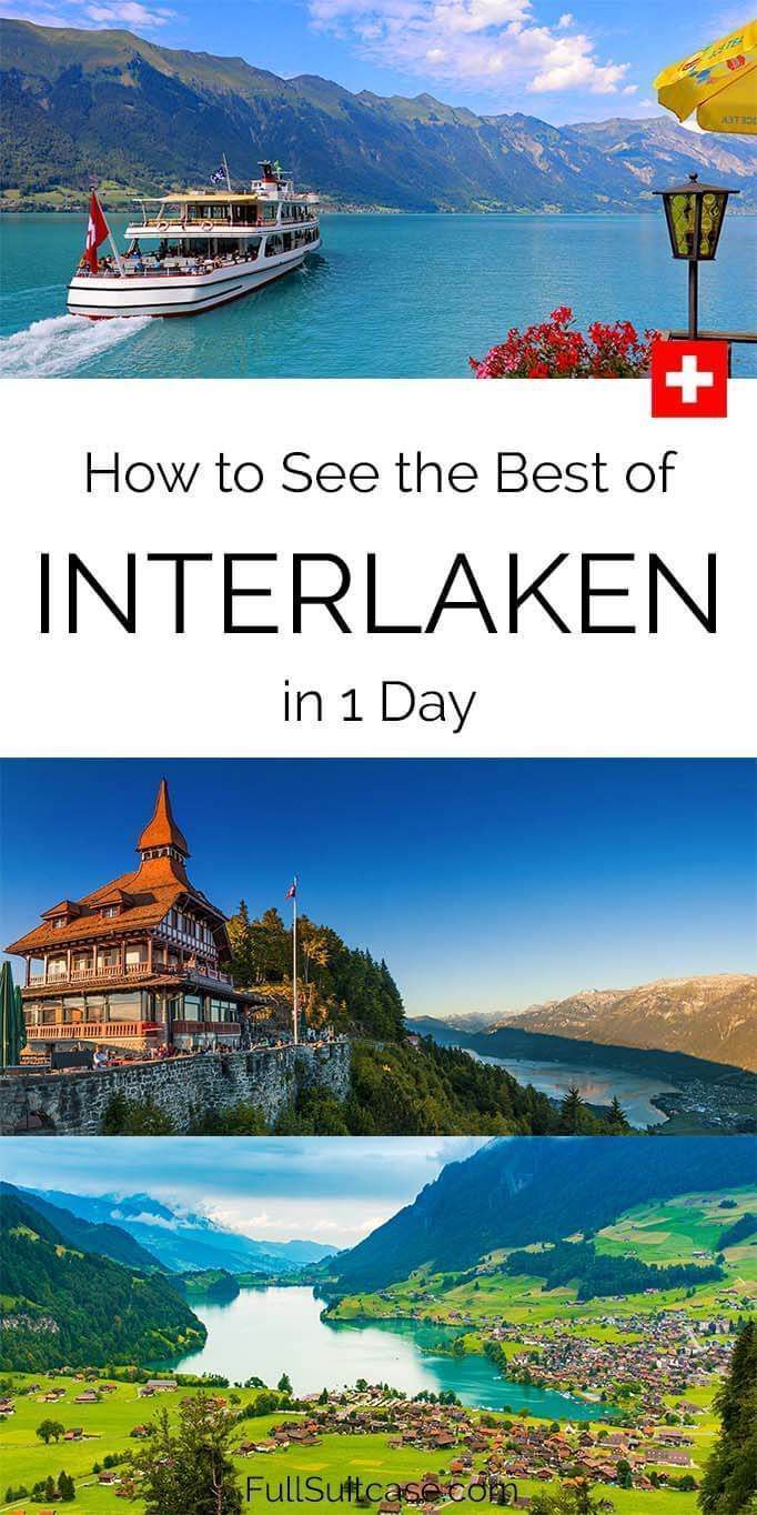 Interlaken Day Trip – Where to Go & What to See (+Map & Tips)