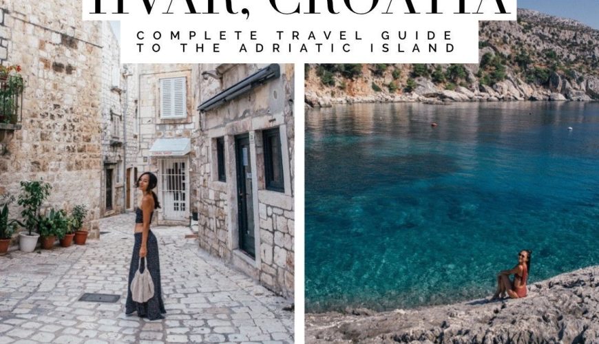 Hvar Island Travel Guide: Adriatic Bliss in Croatia