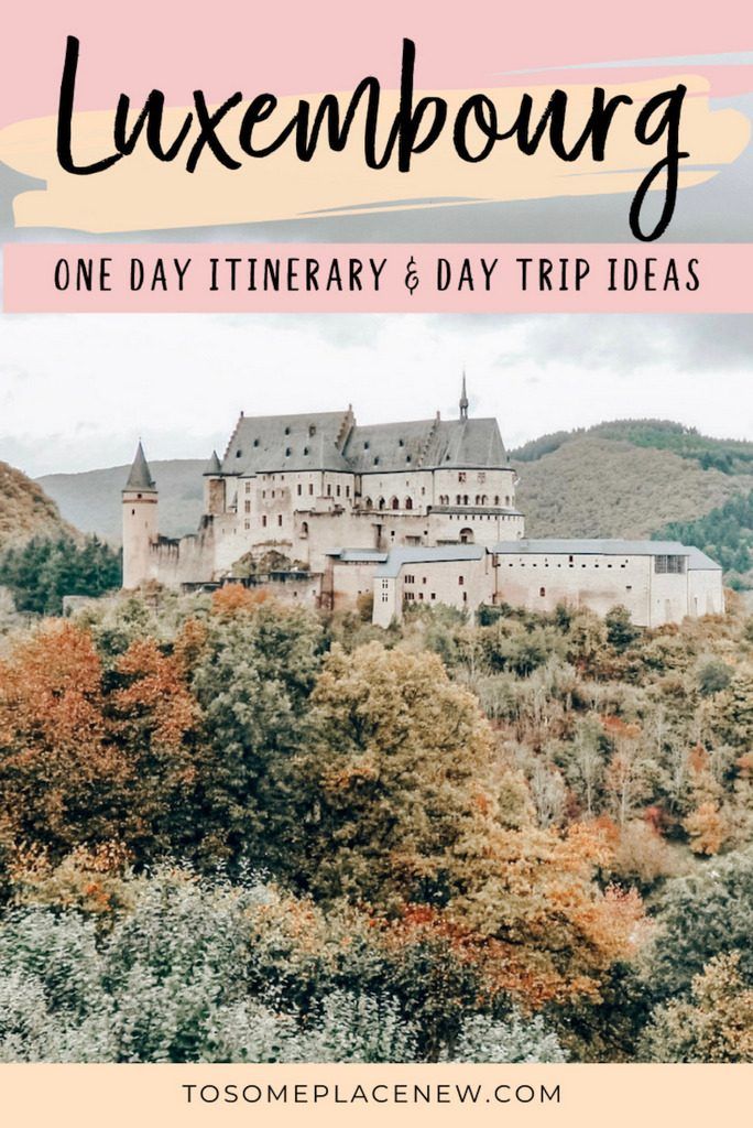 One day in Luxembourg Itinerary: A perfect Luxembourg day trip