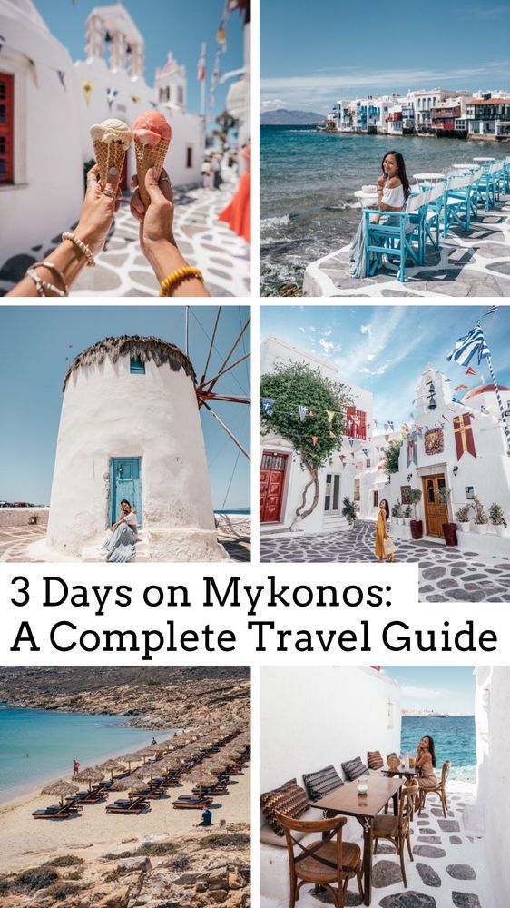 Mykonos, Greece: The Ultimate Travel Guide to 3 Days on the Island