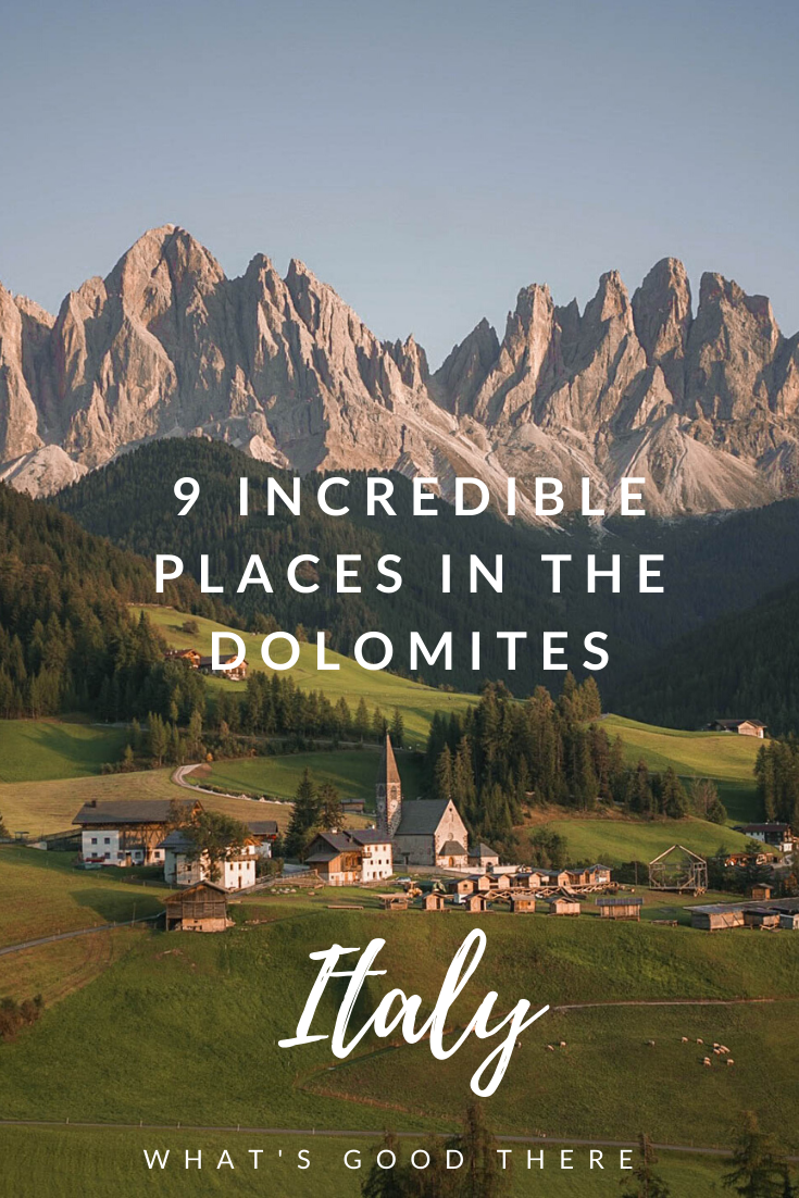 9 Incredible Places in the Dolomites | Italy