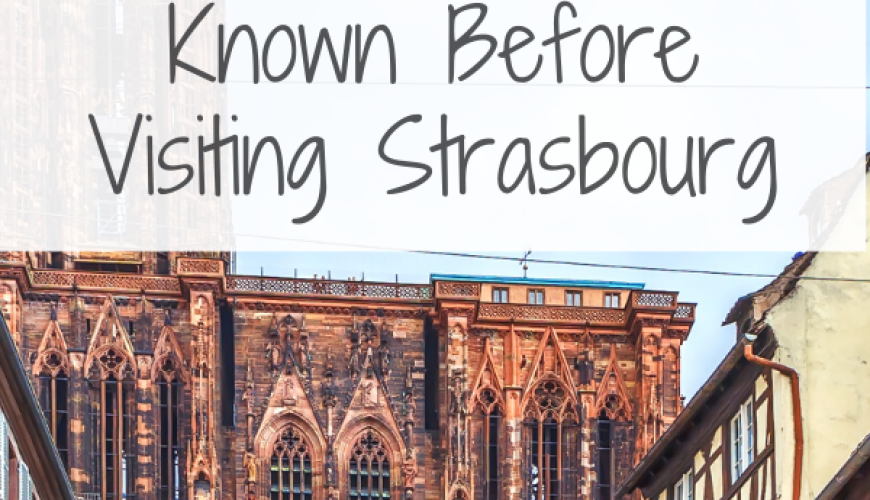 Strasbourg, France Travel Tips