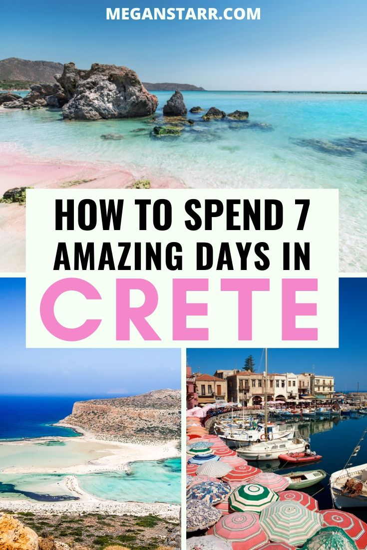 The Ultimate Crete Itinerary: How to Spend 7 Days in Crete