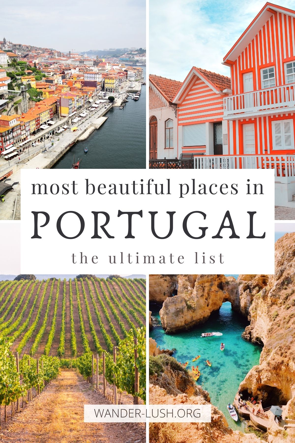 The Most Beautiful Places in Portugal