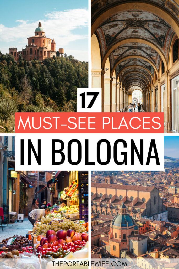 Bologna Sightseeing: 17 Places You Must Visit