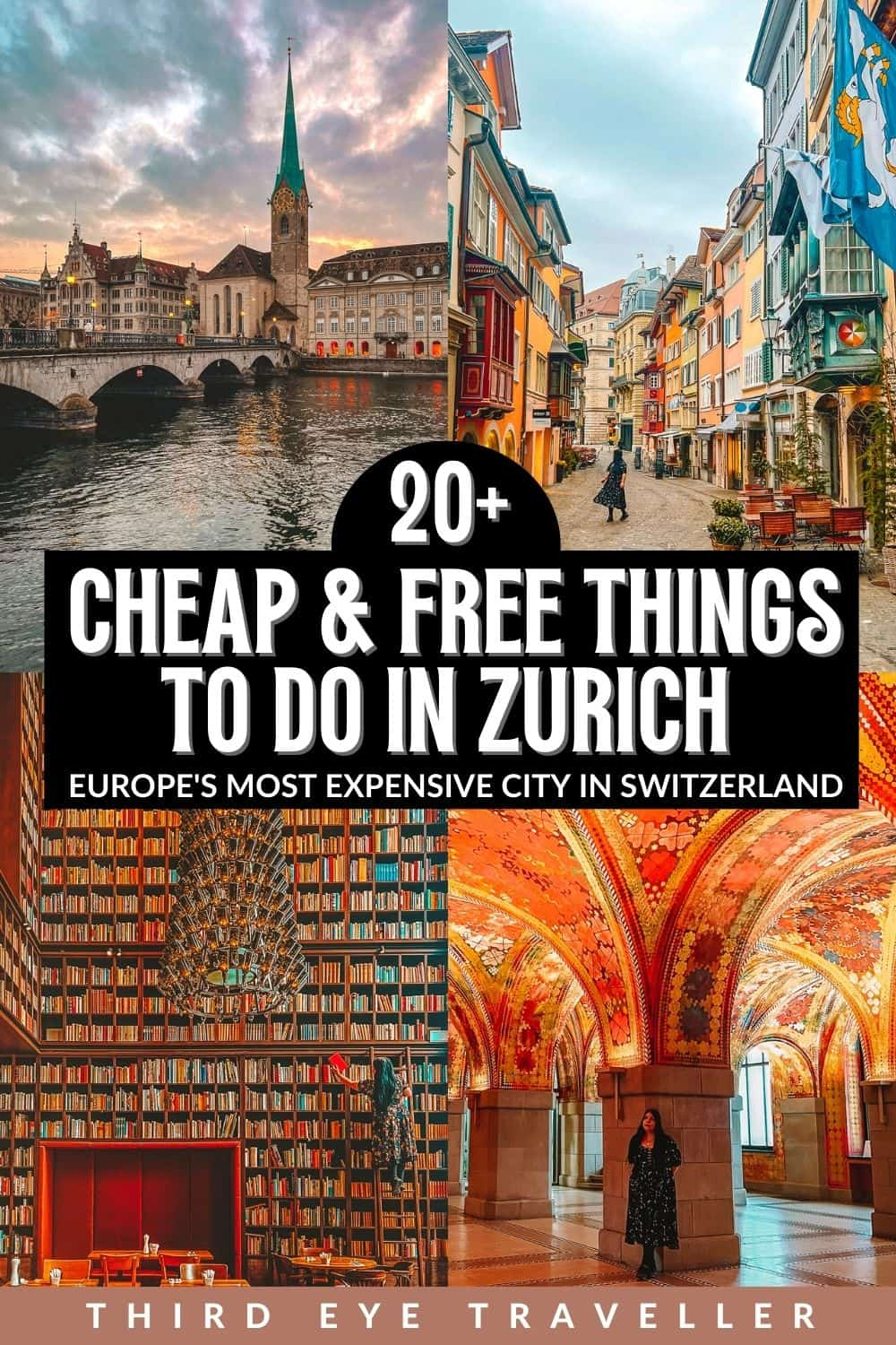 20+ Best Cheap & Free Things to do in Zurich, Switzerland (2024)!