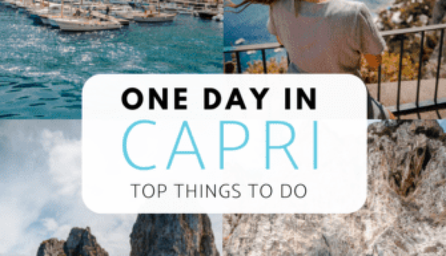 Day Trip to Capri, Italy : 9 Things To Do In Capri – Dana Berez