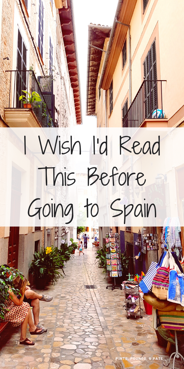 Common Mistakes Tourists Make in Spain