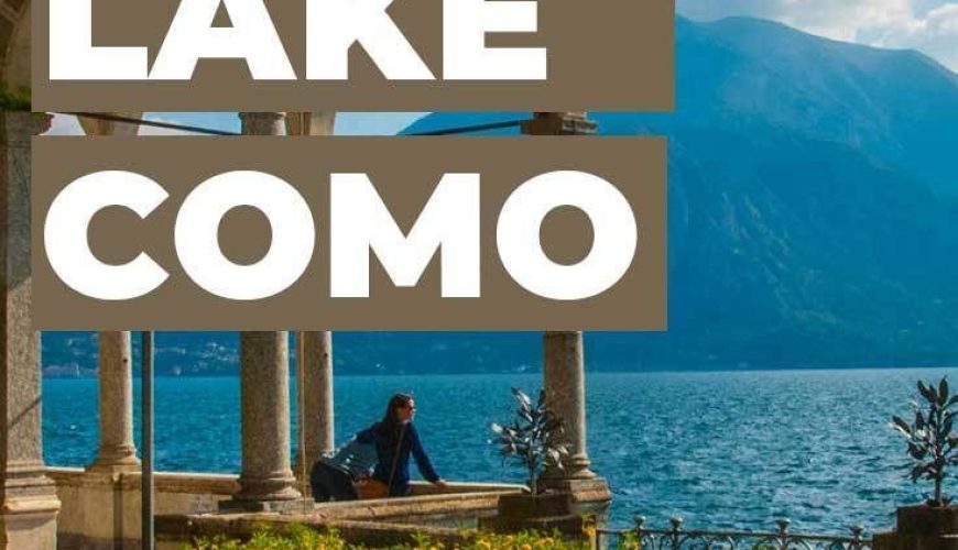 Things to Do in Lake Como – Partway There