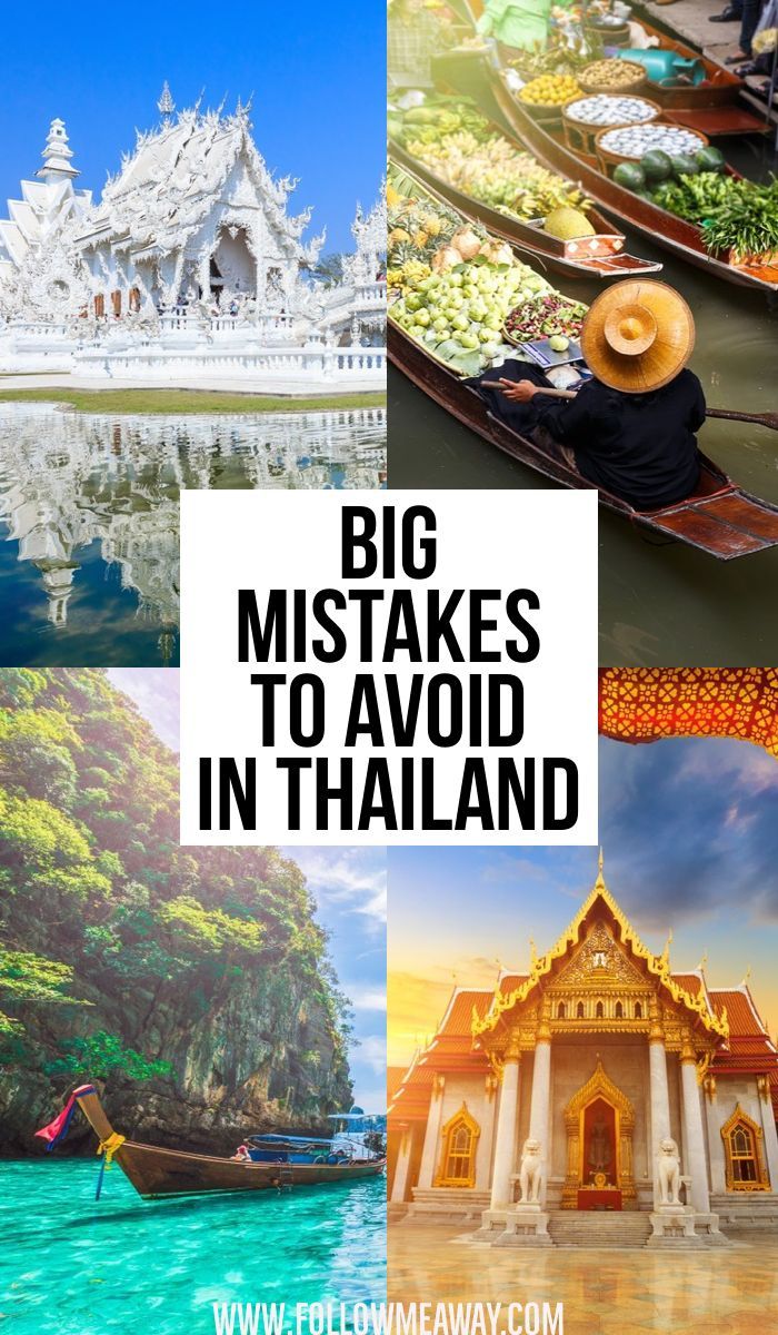 7 Big Mistakes To Avoid When Planning A Trip To Thailand