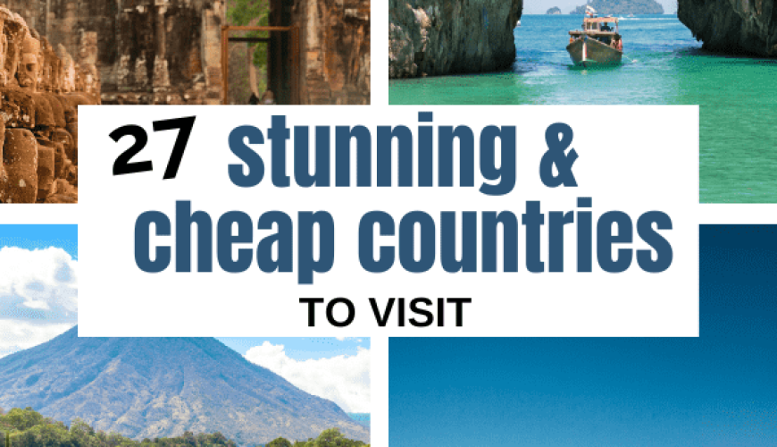 39 Cheapest Countries in the Worldin 2024