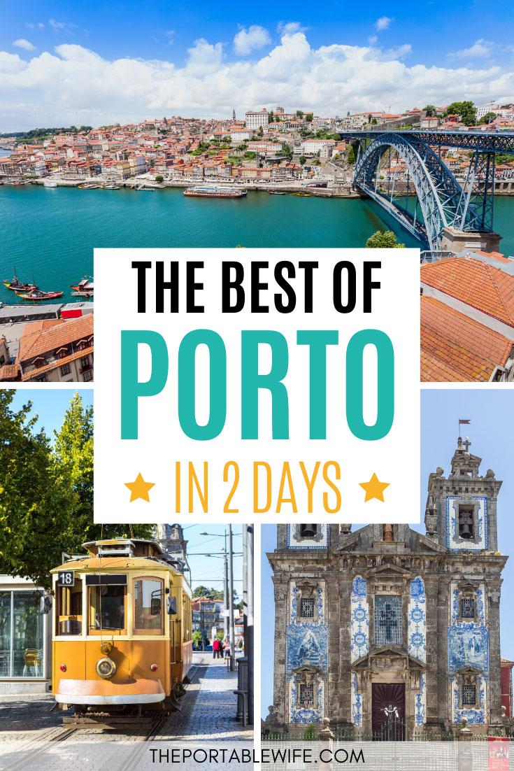 Porto Itinerary: 2 Days of Amazing Sights and Food